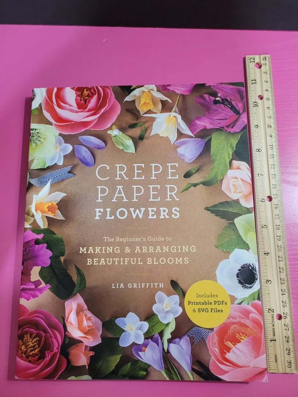 Crepe Paper Flowers Beginner's Guide Making & Arranging Book Lia Griffith (1639)